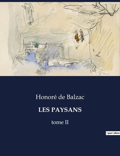 Emprunter Les paysans. tome II livre