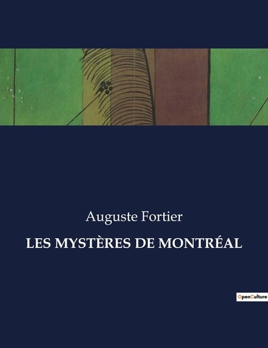 Emprunter LES MYSTÈRES DE MONTRÉAL. . livre