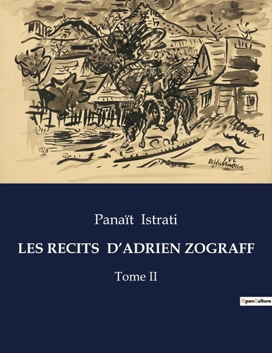 Emprunter Les recits d'adrien zograff. Tome II livre