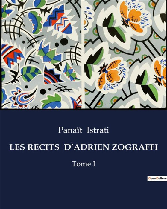 Emprunter Les recits d'adrien zograffi. Tome I livre