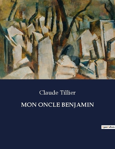 Emprunter Mon oncle benjamin. . livre