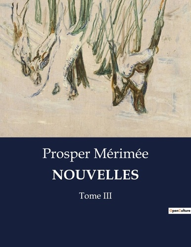 Emprunter Nouvelles. Tome III livre