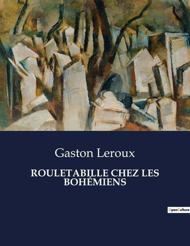 Emprunter ROULETABILLE CHEZ LES BOHÉMIENS. . livre