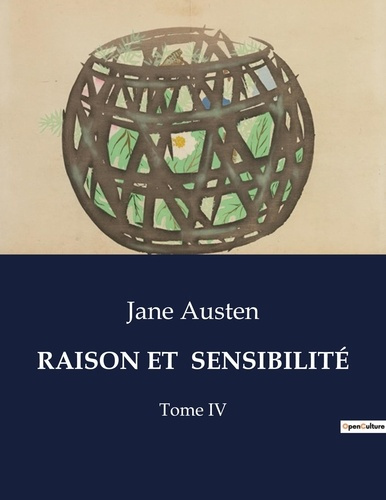 Emprunter RAISON ET SENSIBILITÉ. Tome IV livre