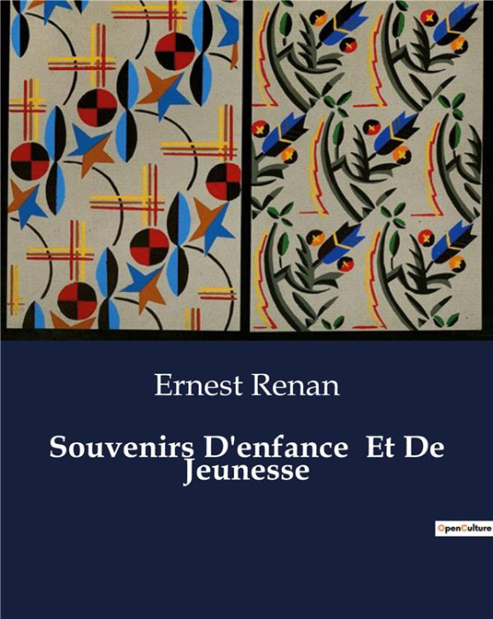 Emprunter Souvenirs D'enfance Et De Jeunesse. . livre