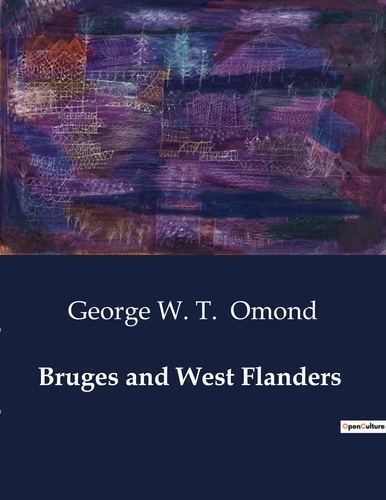 Emprunter Bruges and West Flanders. Histoire et Patrimoine de Bruges et de la Flandre Occidentale livre