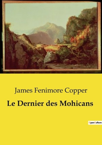 Emprunter Le Dernier des Mohicans livre