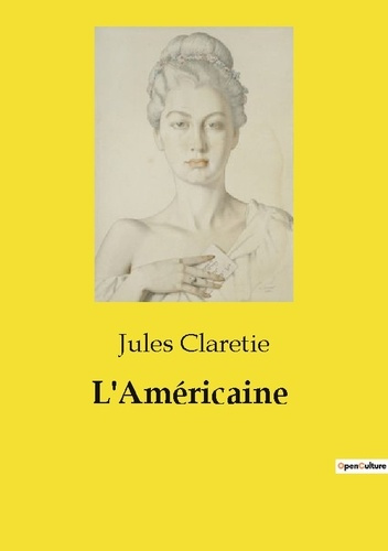 Emprunter L'Américaine. Un regard sur les complexités de l'amour et du mariage à travers les yeux d'un expatri livre