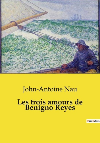 Emprunter Trois amours de benigno reyes livre