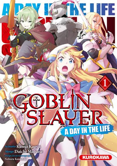 Emprunter Goblin Slayer : A day in the life Tome 1 livre