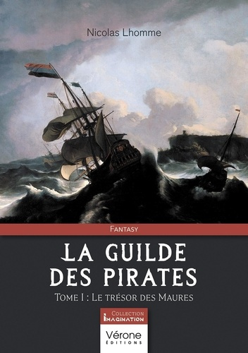 Emprunter La guilde des pirates Tome I :. Le trésor des Maures livre