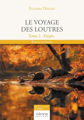Emprunter Le voyage des loutres Tome 2 : Piégés livre