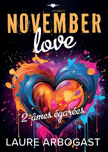 Emprunter November Love Tome 2 : Ames égarées livre