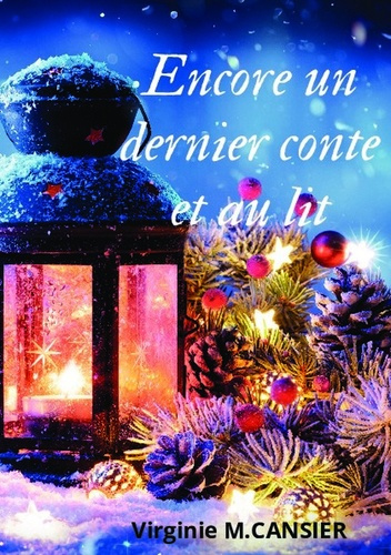 Emprunter Encore un dernier conte et au lit livre