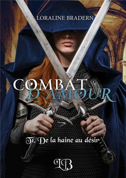Emprunter Combat d'amour Tome 1 : De la haine au désir livre