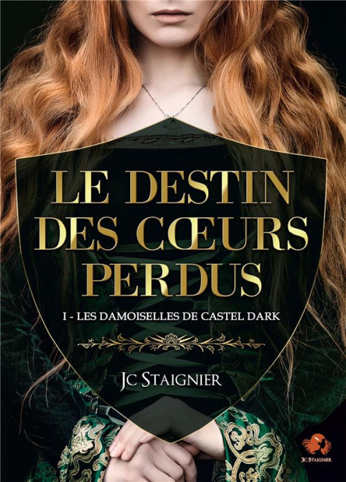 Emprunter Le Destin des coeurs perdus Tome 1 : Les Damoiselles de Castel Dark livre