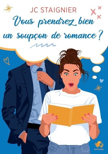 Emprunter Vous prendrez bien un soupçon de romance ? livre