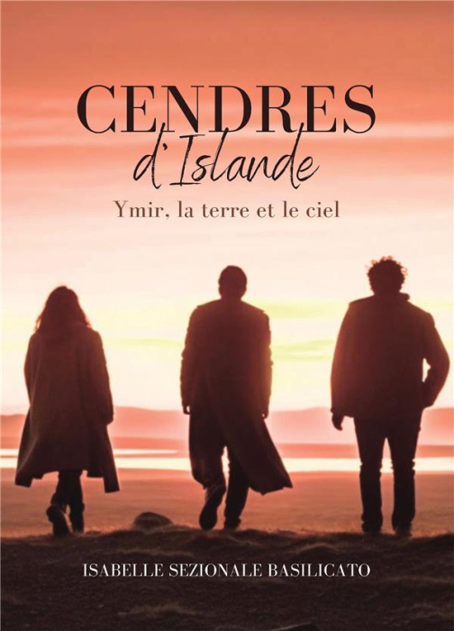 Emprunter Cendres d'Islande. Ymir, la terre et le ciel livre