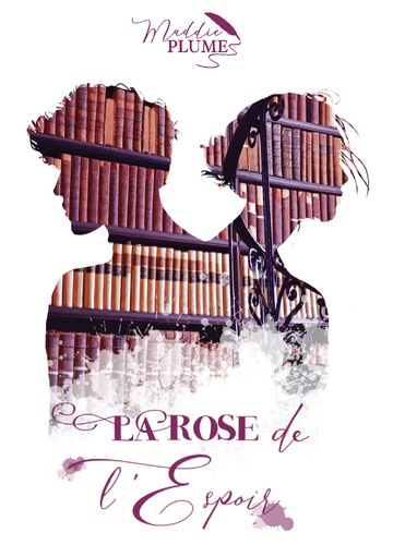Emprunter La Rose de l'Espoir livre
