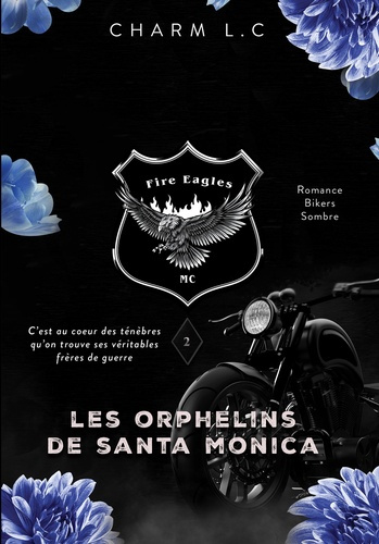 Emprunter Fire Eagles Tome 2 : Les Orphelins de Santa Monica livre