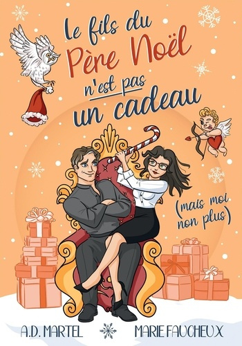 Emprunter Le fils du Père Noël n'est pas un cadeau (mais moi non plus...) livre