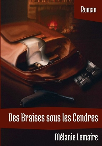 Emprunter Des braises sous les cendres livre