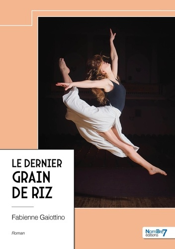 Emprunter Le dernier grain de riz livre