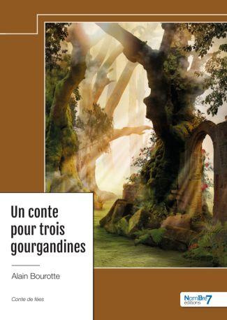 Emprunter Un conte pour trois gourgandines livre