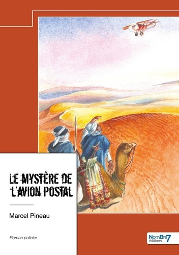 Emprunter Le mystère de l'avion postal livre