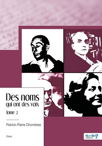 Emprunter Des noms qui ont des voix - Tome 2 livre