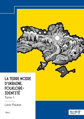Emprunter La terre noire d'Ukraine, Folklore-Identité - Tome 1 livre