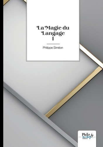Emprunter La Magie du Langage livre
