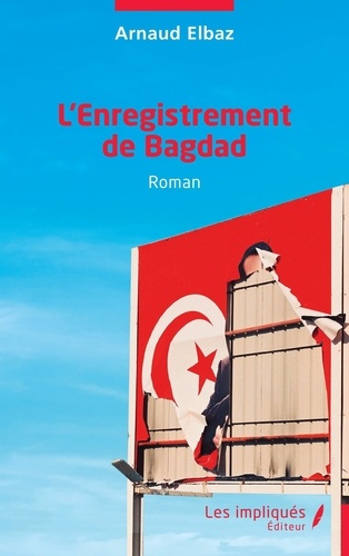 Emprunter L’enregistrement de Bagdad livre