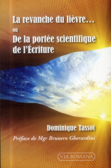 Emprunter La revanche du lièvre... ou De la portée scientifique de l'Ecriture livre