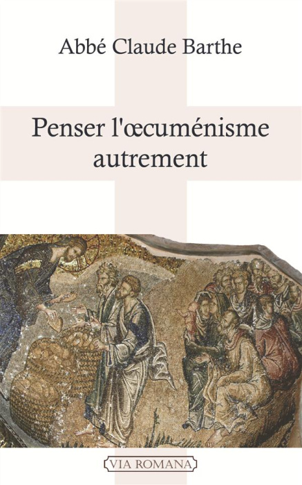 Emprunter Penser l'oecuménisme autrement. Brève dissertation sur l'unité de l'Eglise à la lumière de saint Tho livre