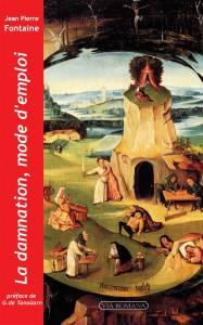 Emprunter La damnation, mode d'emploi livre