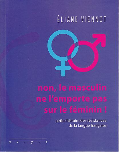 Emprunter Non, le masculin ne l'emporte pas sur le féminin livre