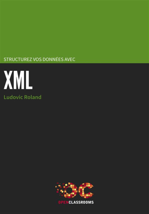 Emprunter Structurez vos donnees avec XML livre