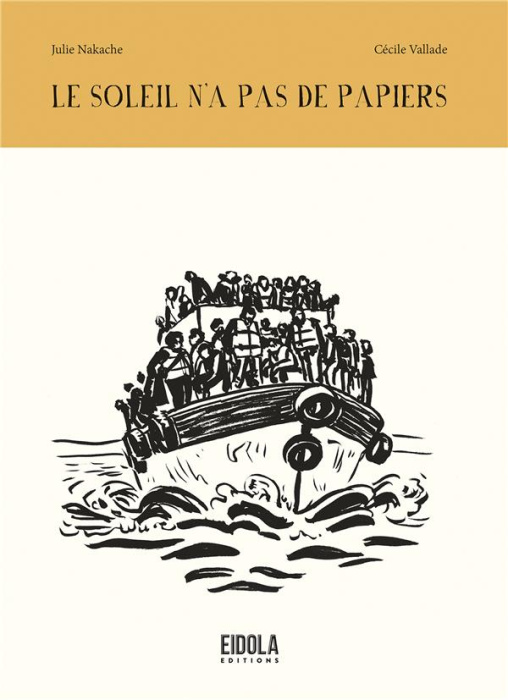 Emprunter Le soleil n'a pas de papiers livre