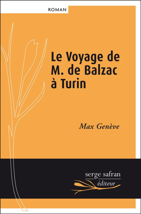 Emprunter Le voyage de M. de Balzac à Turin livre