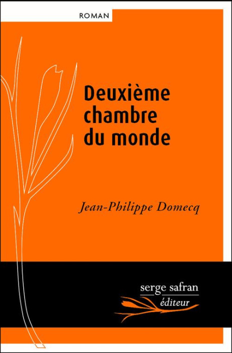 Emprunter Deuxième chambre du monde livre
