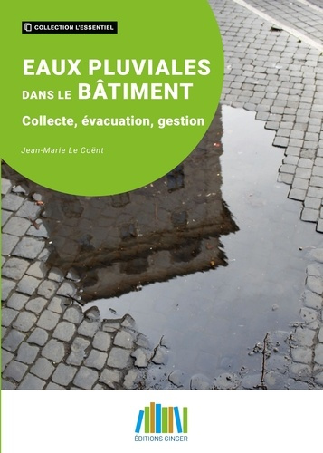 Emprunter Eaux pluviales dans le bâtiment. Collecte, évacuation, gestion livre