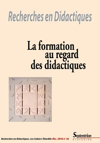 Emprunter Recherches en Didactiques N° 26, décembre 2018 : La formation au regard des didactiques livre