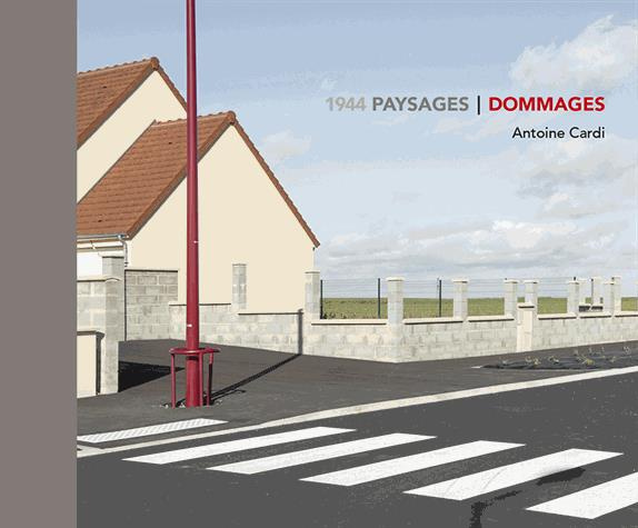 Emprunter 1944. Paysages/Dommages livre