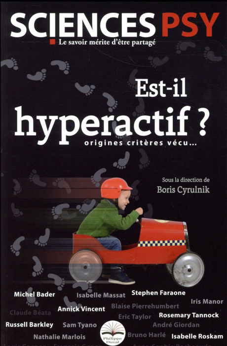 Emprunter Est-il hyperactif ? Origines, critères, vécu... livre