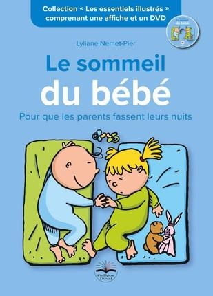Emprunter Le sommeil du bébé. Avec 1 DVD livre