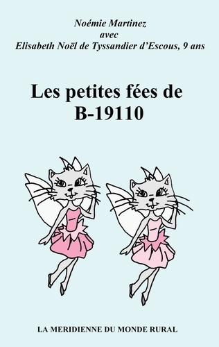Emprunter Les petites fées de B-19110 livre
