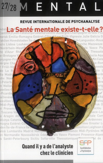Emprunter Mental N° 27-28 : La santé mentale existe-t-elle ? Quand il y a de l'analyse chez le clinicien livre
