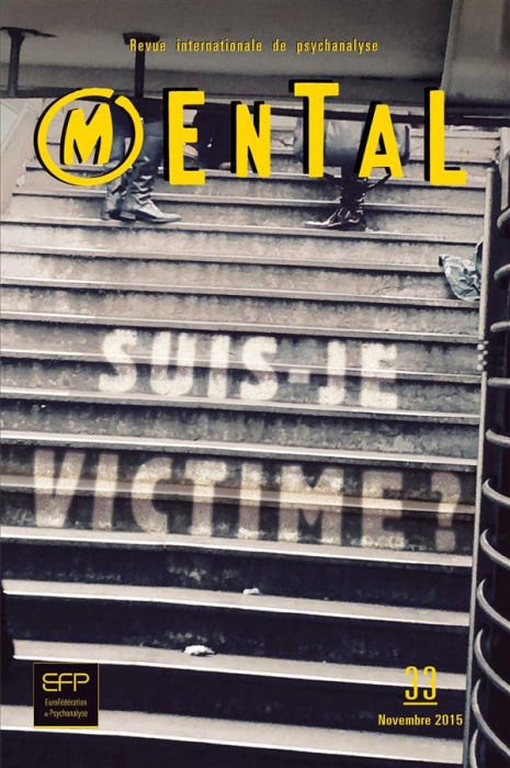 Emprunter Mental N° 33, Novembre 2015 : Suis-je victime ? livre