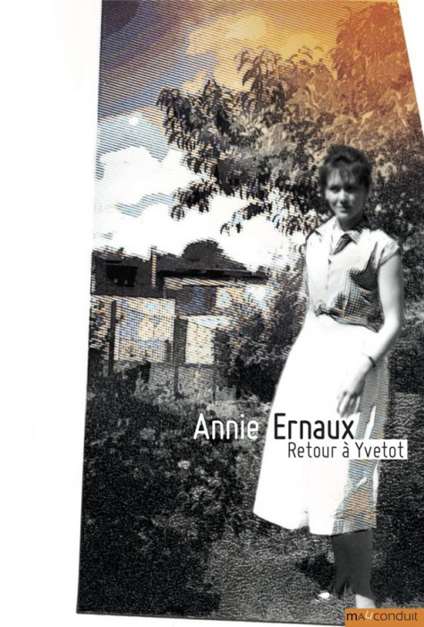 Emprunter Retour à Yvetot. (nouvelle édition augmentée d'inédits) livre